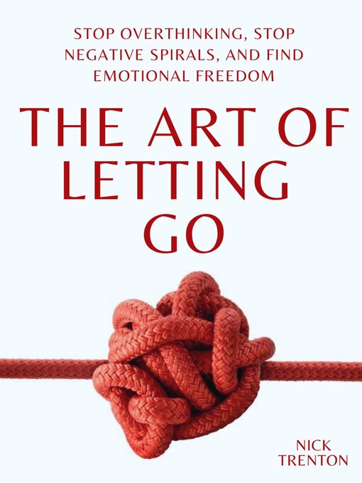 Title details for The Art of Letting Go by Nick Trenton - Available